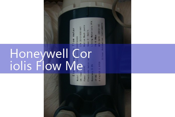 Honeywell Coriolis Flow Meter VersaFlow Manual: True Mass Tracking for Complex Fluids